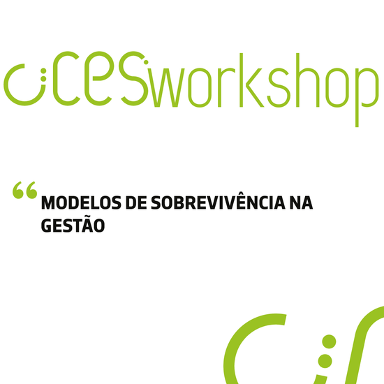 CIICESI Workshop | Modelos de Sobrevivência na Gestão