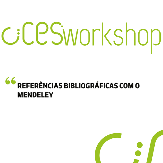 CIICESI Workshop | Referências Bibliográficas com o Mendeley