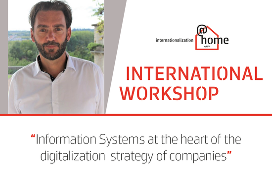 International Workshop | Information Systems at the heart of the digitalization strategy of companies