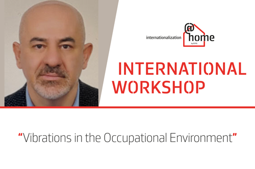 International Workshop "Vibrations in the Occupational Environment"