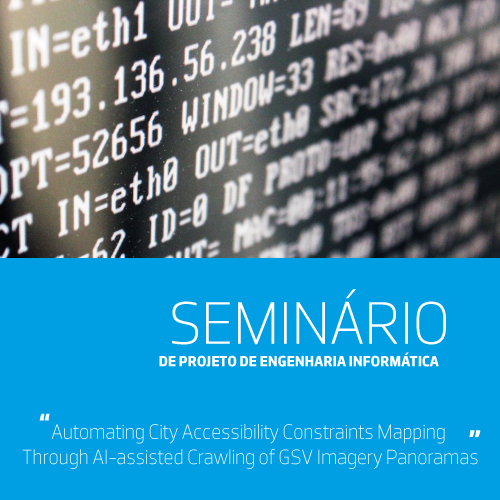 Seminário de Projeto MEI | Automating City Accessibility Constraints Mapping Through AI-assisted Crawling of GSV Imagery Panoramas